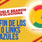 Google Search Evoluciona con IA: ¿El Fin de los Diez Enlaces Azules?