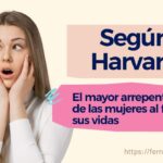 El mayor arrepentimiento de las mujeres al final de sus vidas, según Harvard