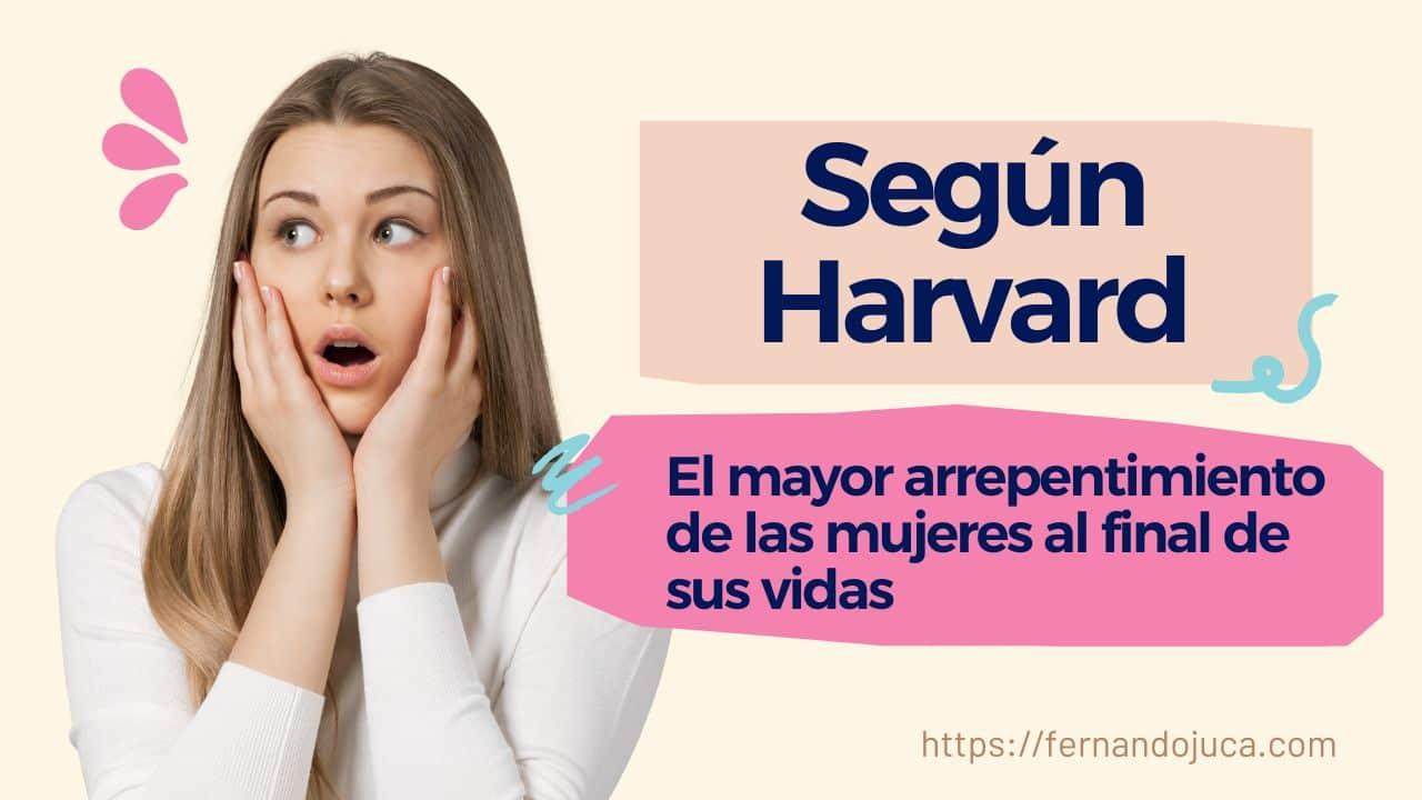 El mayor arrepentimiento de las mujeres al final de sus vidas, según Harvard