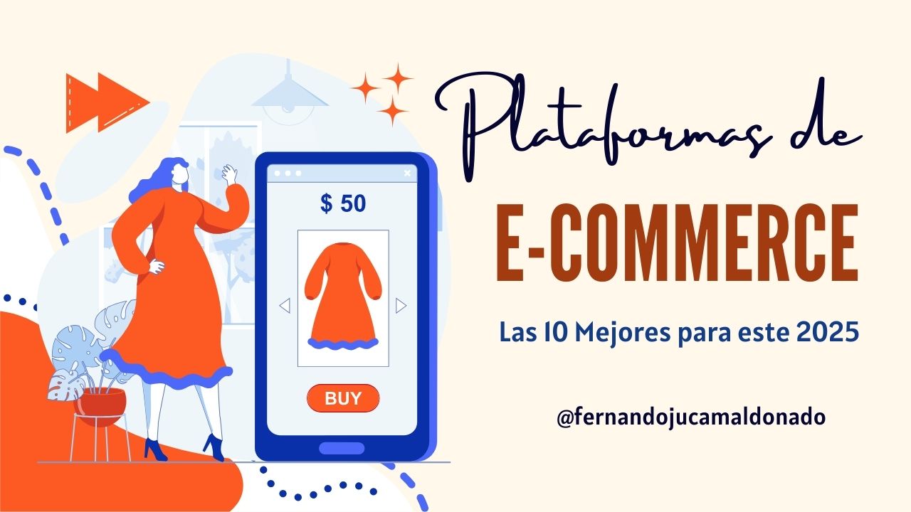 Las Mejores Plataformas de Ecommerce para Vender en 2025