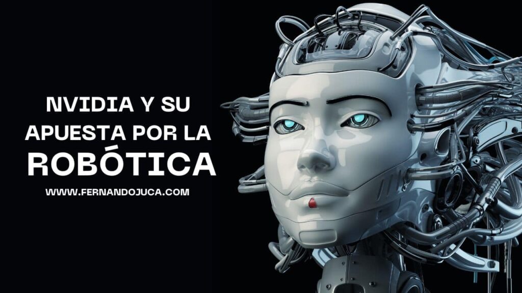 NVIDIA Apuesta por la Robótica 🤖 | El Próximo Gran Salto en IA