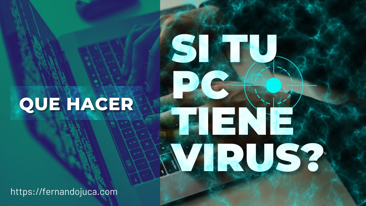 ¿Cómo actuar si tu PC con Windows tiene un virus? Guía paso a paso