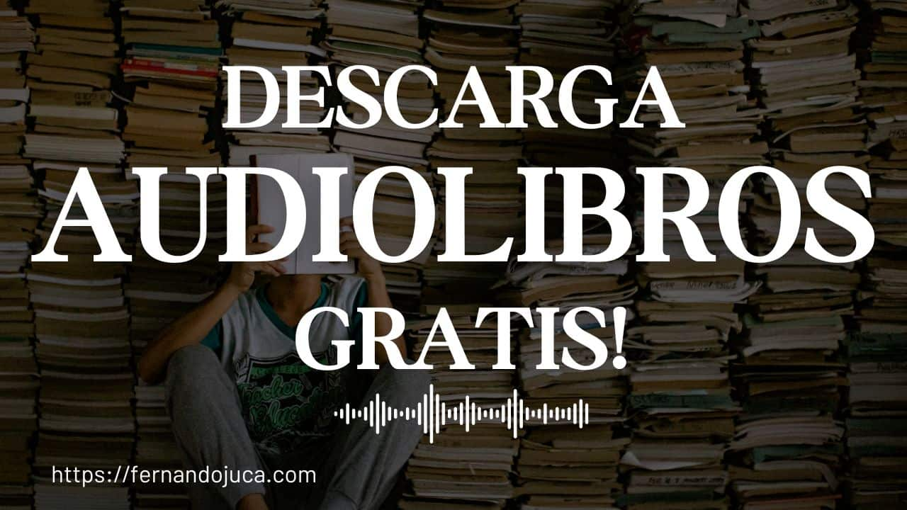 📚 Los Mejores Sitios para Descargar Audiolibros Gratis y Legales en 2024