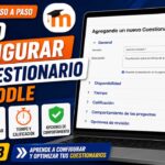 Cómo configurar cuestionarios en Moodle paso a paso | Parte 1/3