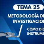 Cómo diseñar instrumentos de recolección de datos | Guía completa