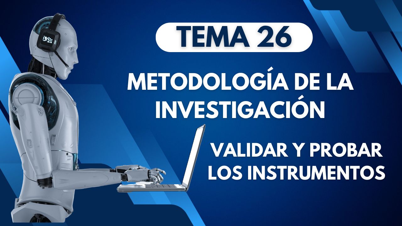 Cómo validar y probar instrumentos de recolección de datos en tu investigación