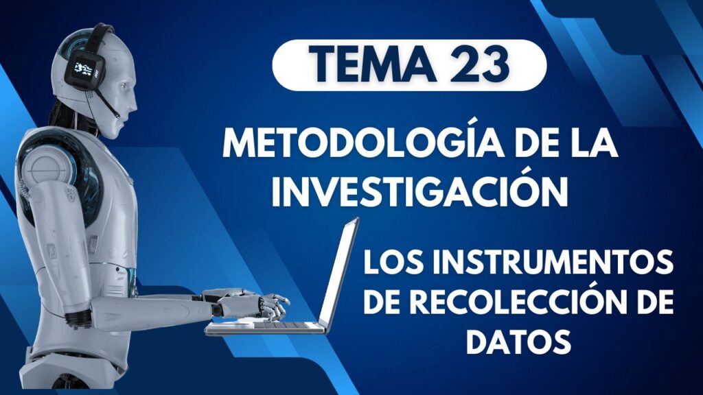Los instrumentos de recolección de datos en investigación