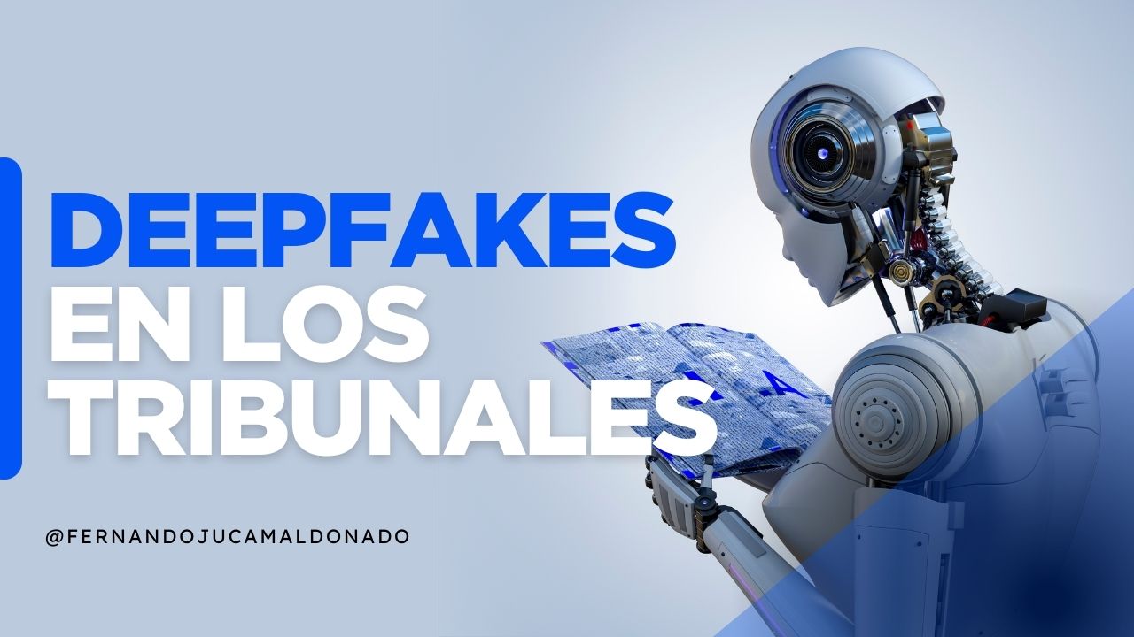Deepfakes en los tribunales: ¿pueden las víctimas “revivir” gracias a la IA?🎭