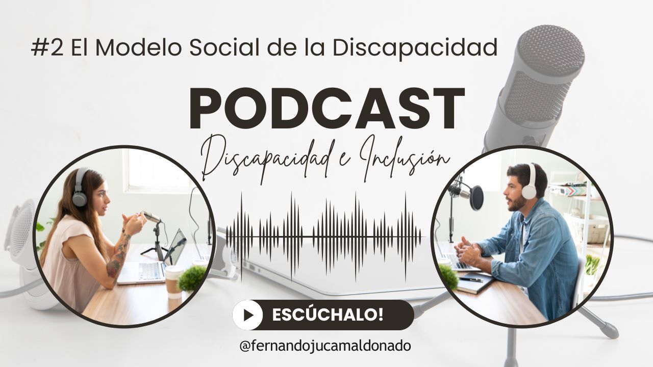 El Modelo Social de la Discapacidad: Un Cambio de Paradigma hacia la Inclusión