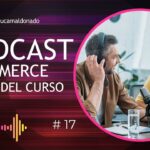 Cierre del Podcast de Comercio Electrónico Internacional