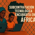 Trabajo precario en África: la cara oculta de la inteligencia artificial global