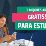 Aplicaciones gratuitas para estudiar con éxito: Herramientas digitales para preparar exámenes