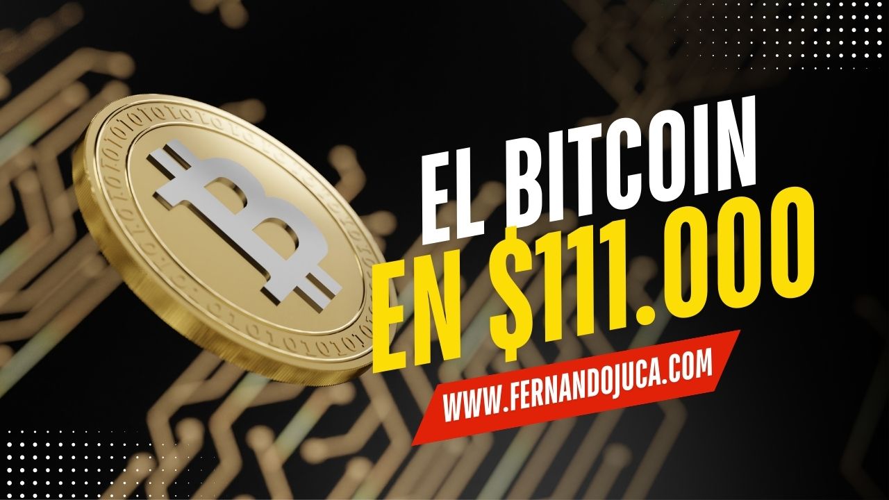 🚀 Bitcoin supera los 111.000 dólares: ¿el nuevo boom financiero o una burbuja institucional?