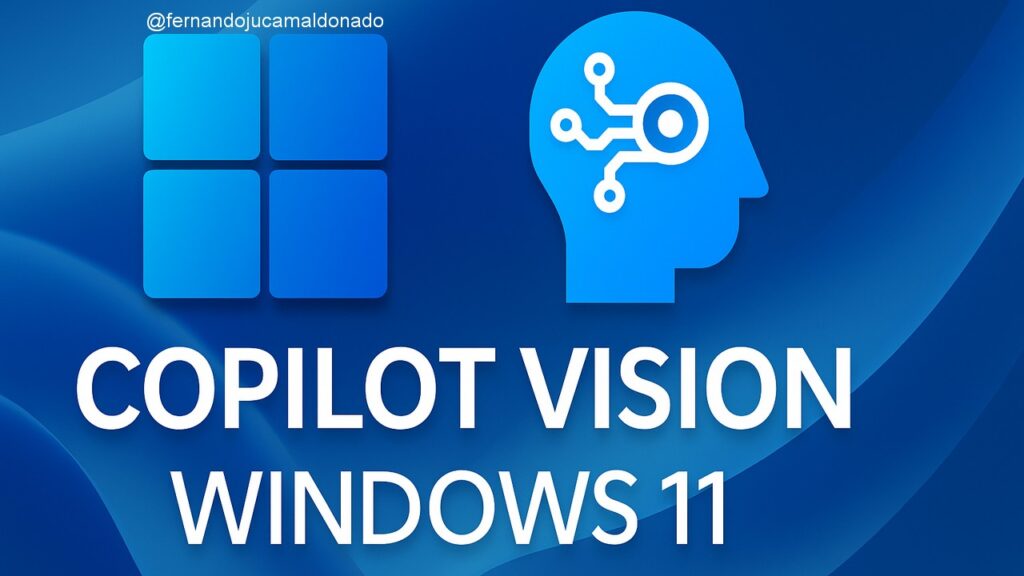 Copilot Vision: qué es, cómo activarlo y todo lo que puede hacer por ti en Windows 11 👁️‍🗨️