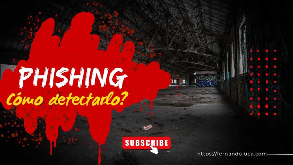 Cómo detectar un intento de phishing: guía práctica para protegerte de estafas online