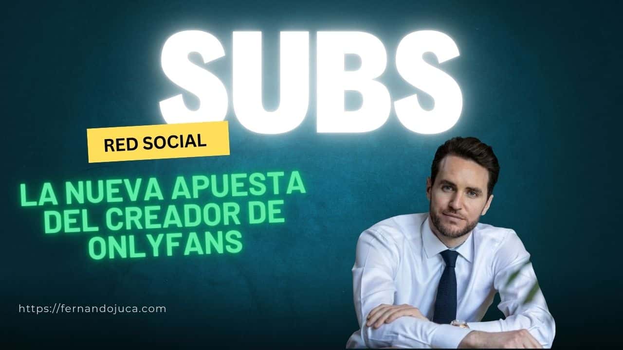 Subs, la nueva apuesta del creador de OnlyFans para revolucionar la economía de los creadores