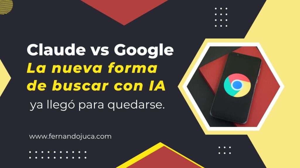Claude vs Google: la nueva forma de buscar con IA ya está aquí