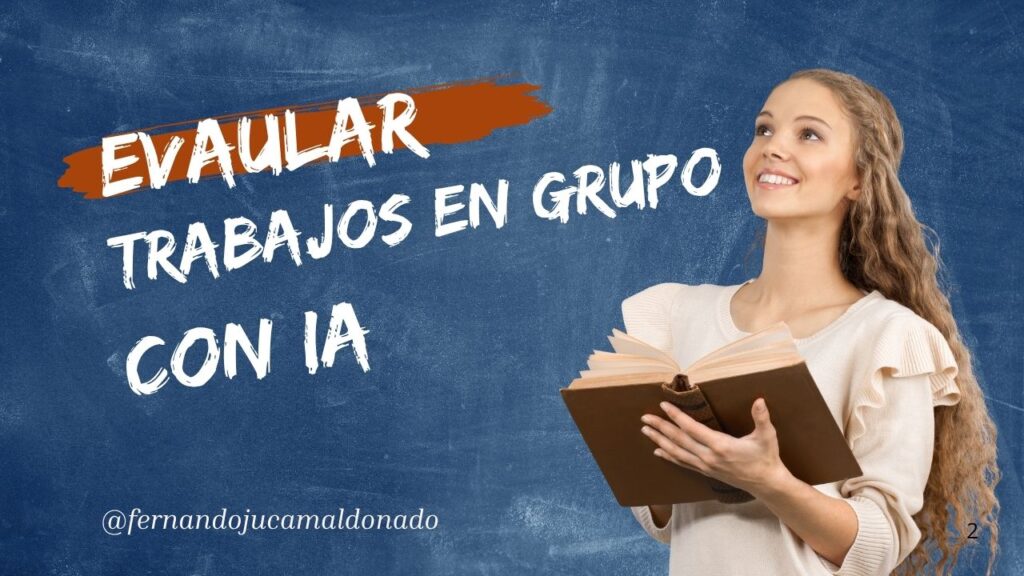 Evaluar trabajos en grupo con inteligencia artificial: Guía práctica para docentes