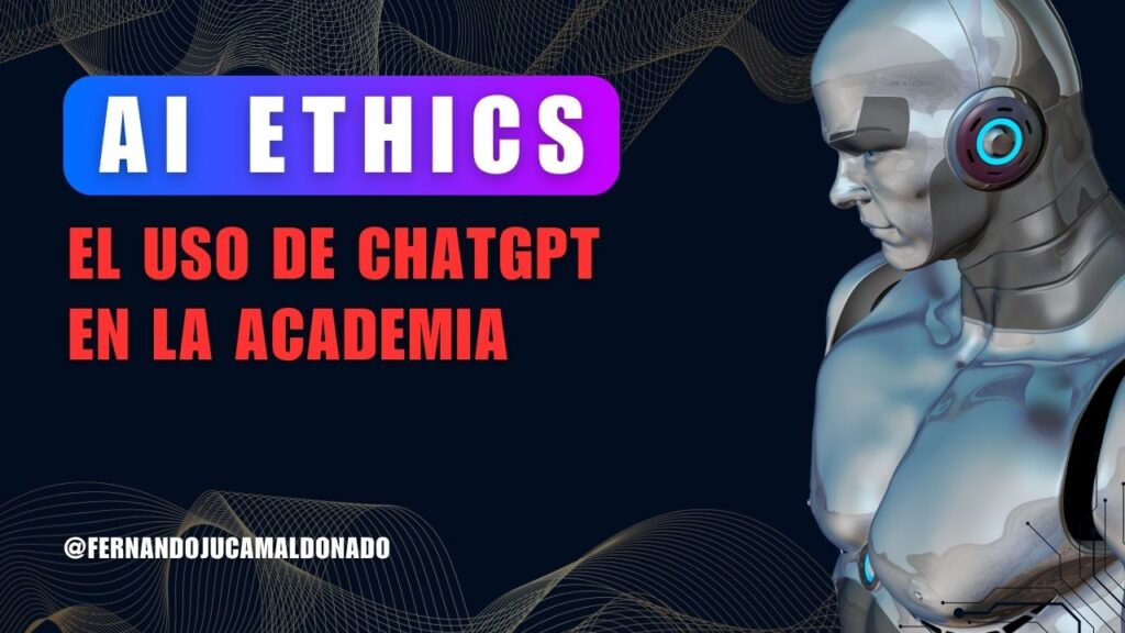 ¿Qué dilemas éticos plantea el uso de ChatGPT en la academia?