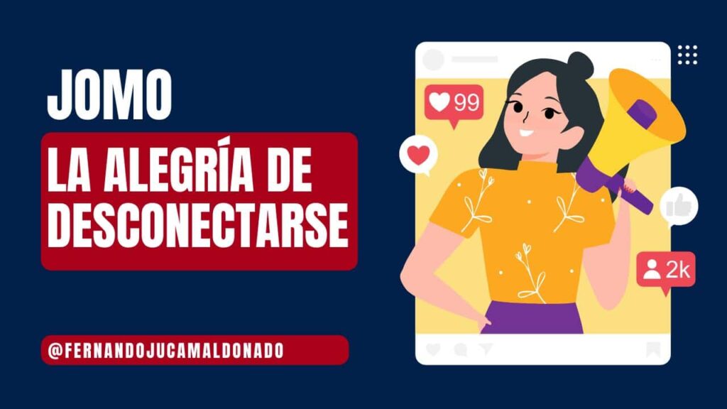 JOMO: La alegría de desconectarse en un mundo hiperconectado