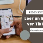 ¿Leer un libro o ver TikTok? La neurociencia tiene la respuesta