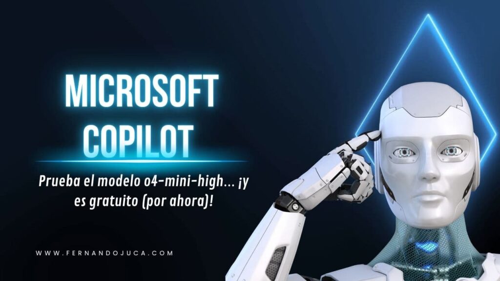 Microsoft Copilot prueba el modelo o4-mini-high sin coste: novedades, mejoras y lo que viene
