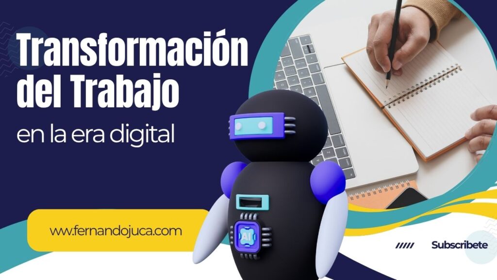 Transformación del trabajo en la era digital: humanos, máquinas y nuevos desafíos