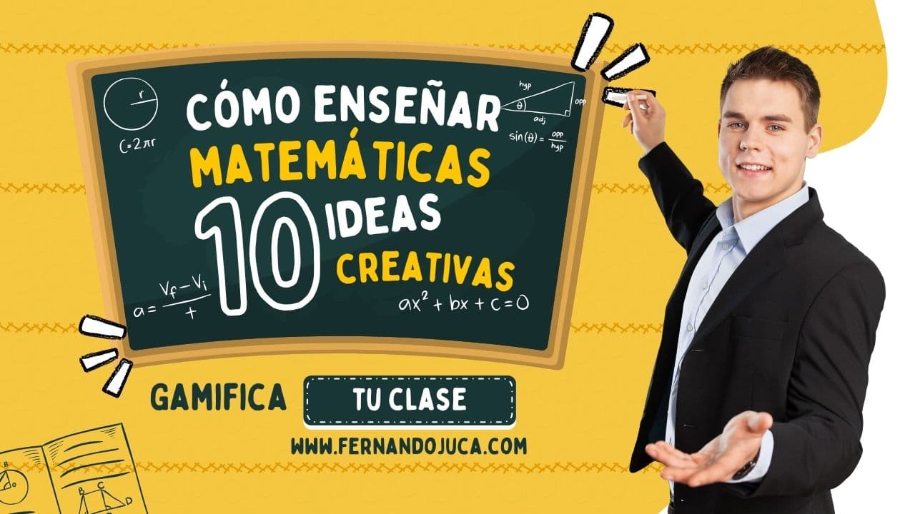 10 ideas creativas para enseñar matemáticas de forma divertida🧠🔢