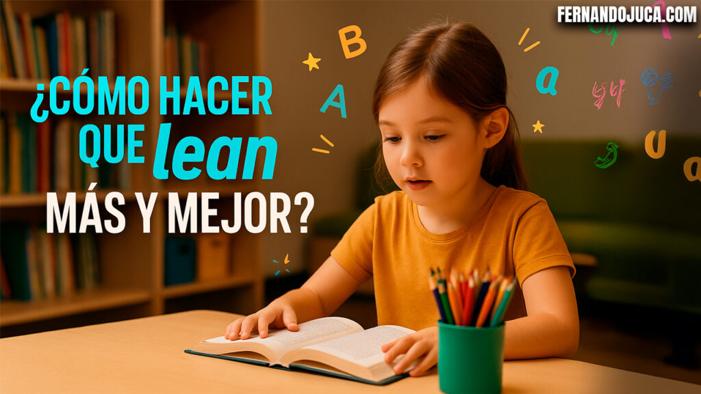 📖 Estrategias sencillas y sorprendentes para potenciar el aprendizaje lector en niños