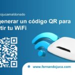 📶 Cómo generar un código QR para compartir tu WiFi sin decir la contraseña 🧾🔐