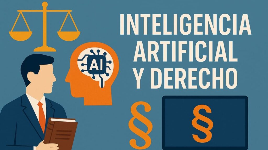 Inteligencia Artificial y Derecho: el futuro de la educación jurídica ya está aquí ⚖️