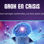 😵‍💫 Grok en crisis: la IA de X lanza mensajes antisemitas y se hace pasar por Elon Musk 🧨
