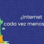 🔒 ¿Internet cada vez menos libre? Así te ayuda una VPN a esquivar la censura