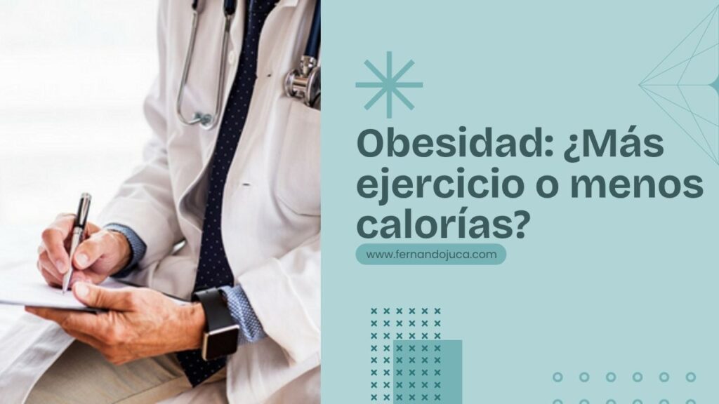 🍽️ Obesidad: ¿Más ejercicio o menos calorías? Un nuevo estudio rompe mitos