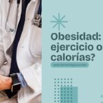 🍽️ Obesidad: ¿Más ejercicio o menos calorías? Un nuevo estudio rompe mitos