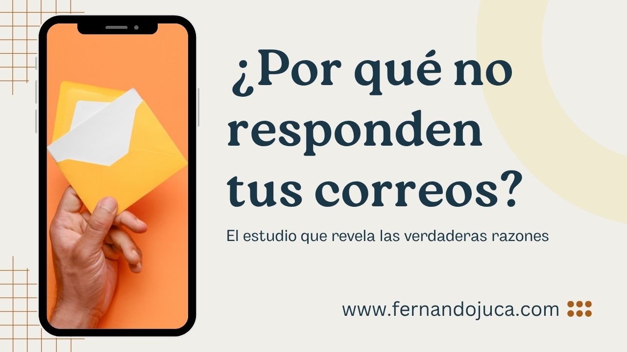 📨 ¿Por qué no responden tus correos? El estudio que revela las verdaderas razones 🤔💬