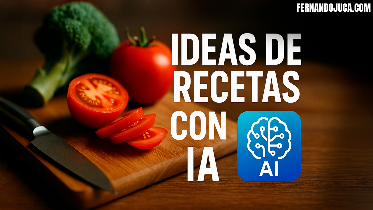 🍳🤖 Cómo usar la inteligencia artificial para obtener ideas de recetas de cocina