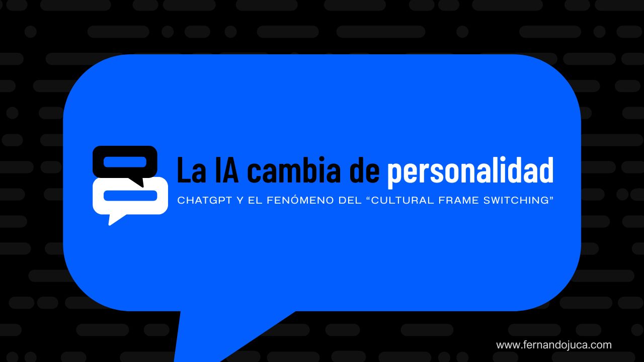 ¿La IA cambia de personalidad según el idioma? ChatGPT y el fenómeno del “cultural frame switching”
