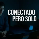 Soledad moderna: cómo afecta nuestra salud en la era digital