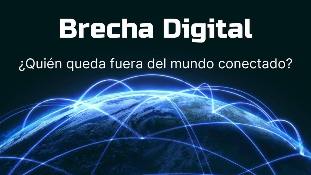 Brecha digital: ¿Quién queda fuera del mundo conectado?🌐