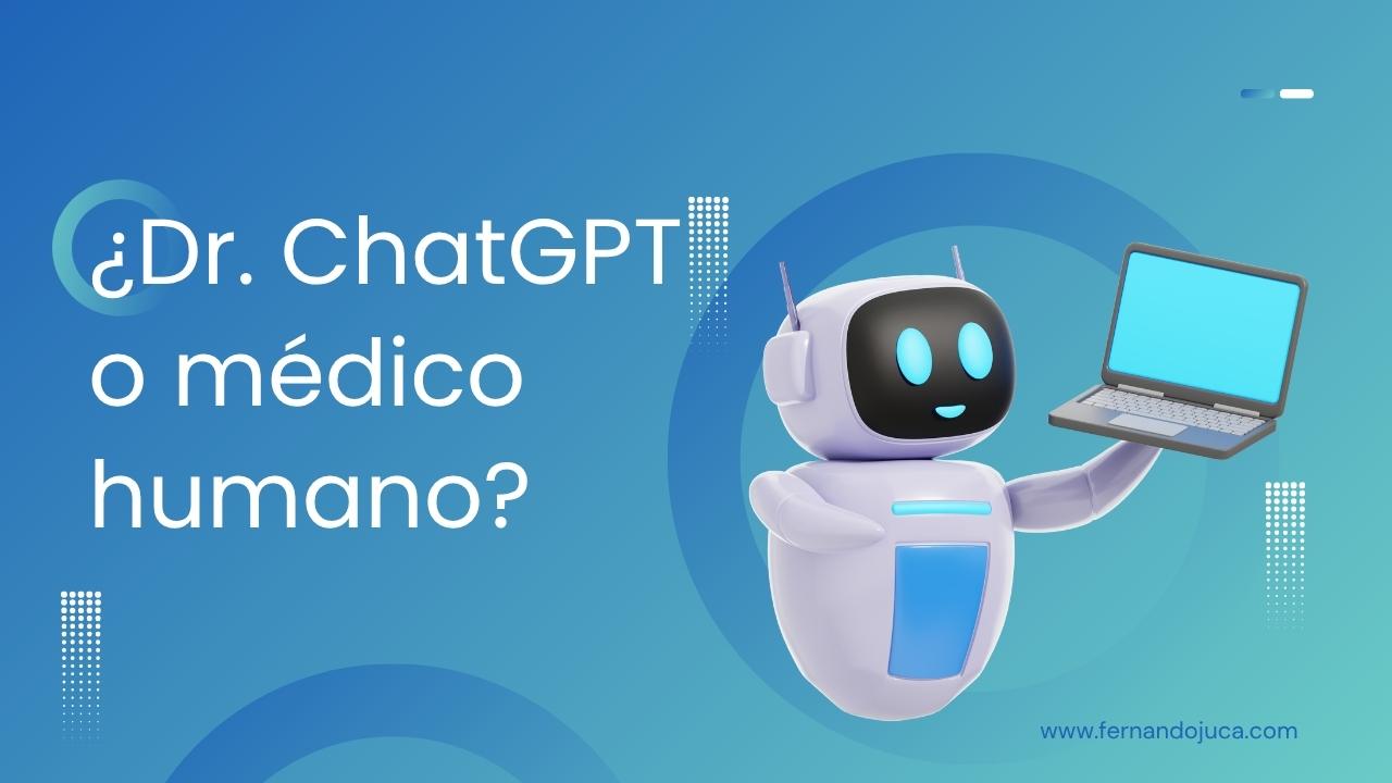 ¿Dr. ChatGPT o médico humano? La IA en la salud no reemplaza el criterio profesional 🩺
