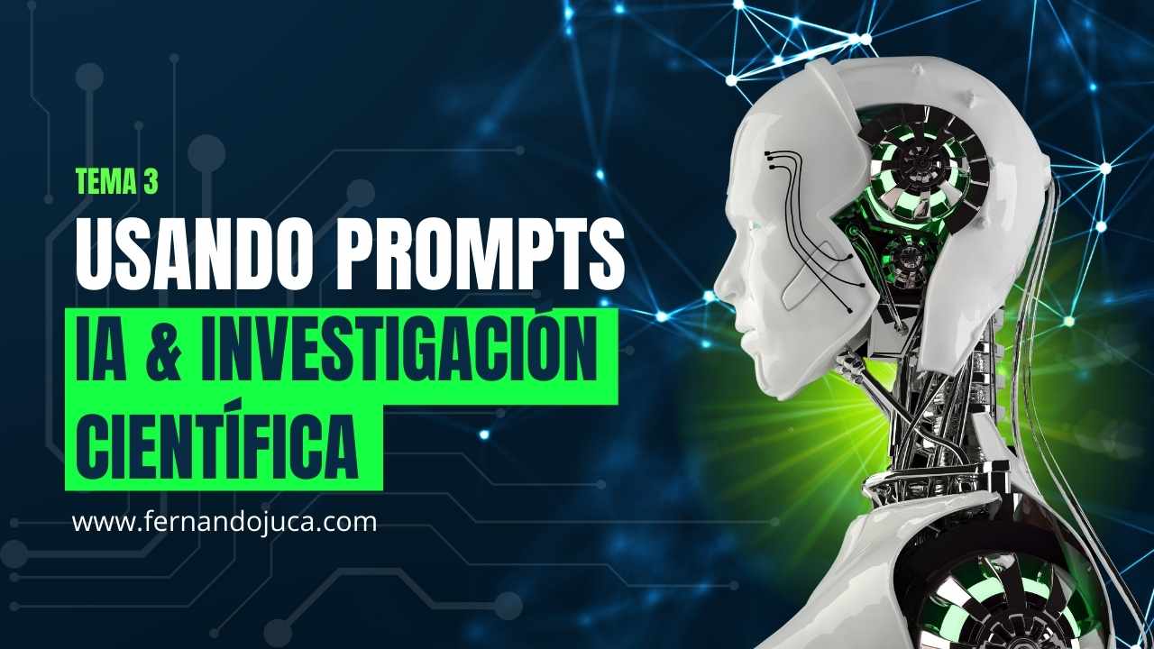 Cómo Redactar Prompts Efectivos en Inteligencia Artificial para Educación e Investigación 📝