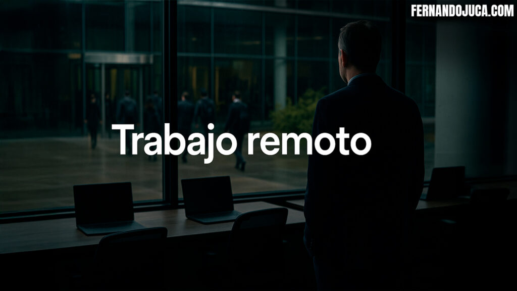 💼 ¿Por qué está desapareciendo el trabajo remoto? Influencers, inmobiliarias y control gerencial bajo la lupa 🧑‍💻🏙️