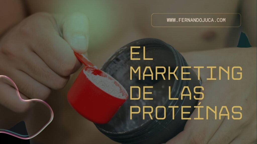 💪 El Marketing de las Proteínas: ¿Realidad Nutricional o Estrategia de Envase?