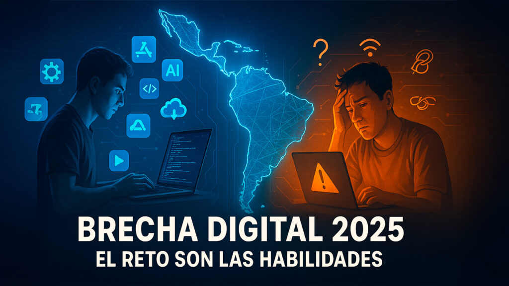 Brecha digital en América Latina: el reto ya no es la infraestructura, son las habilidades 🌎💻