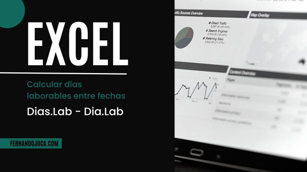Calcula días laborables entre fechas con las funciones DIAS.LAB y DIA.LAB en Excel📆