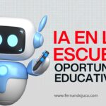 IA en la escuela: del miedo a la oportunidad educativa 🎓🤖