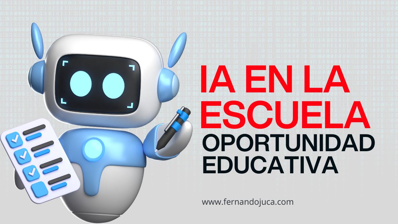 IA en la escuela: del miedo a la oportunidad educativa 🎓🤖