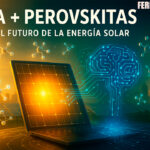Inteligencia artificial y perovskitas: un paso clave hacia la energía solar del futuro