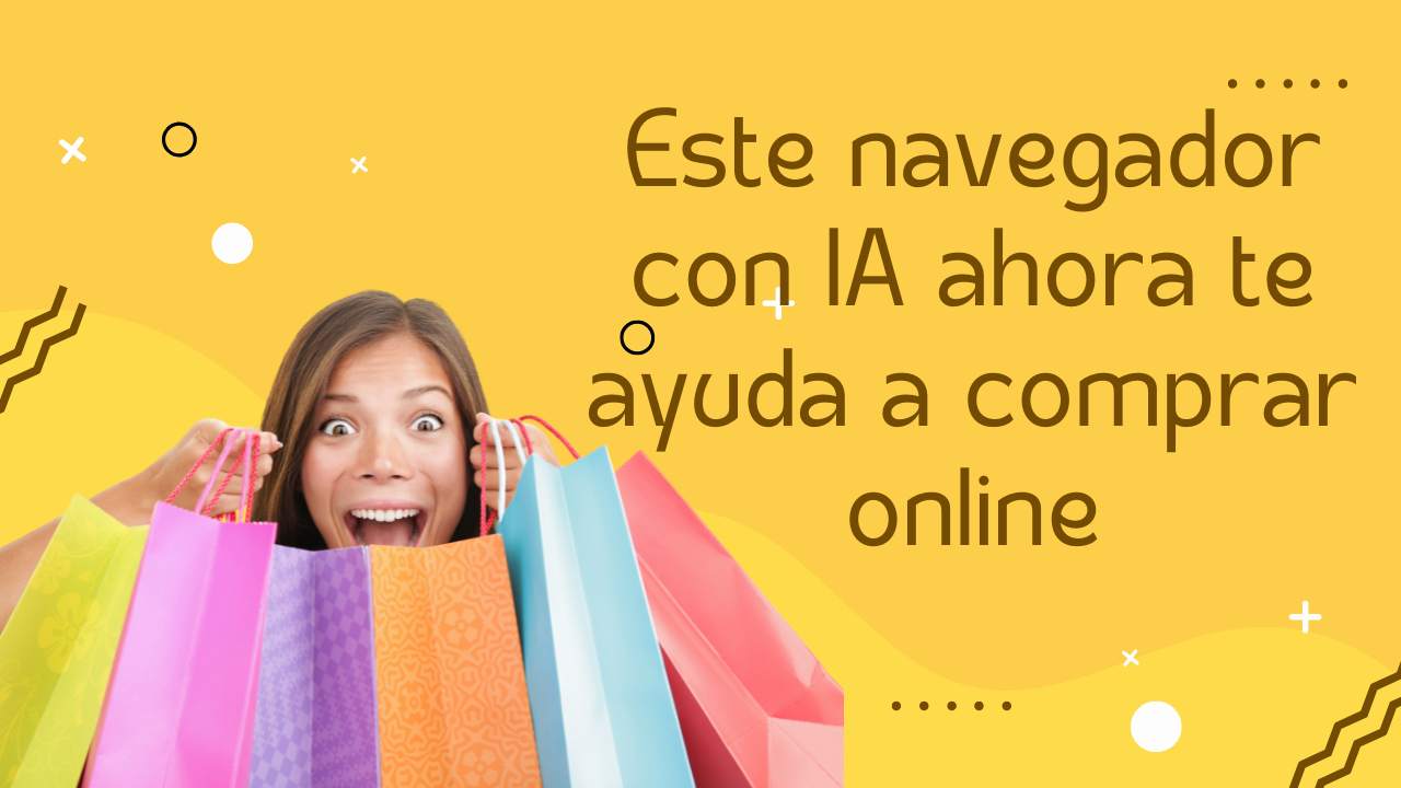 🛒 Este navegador con IA ahora te ayuda a comprar online, ¿es realmente buena idea?